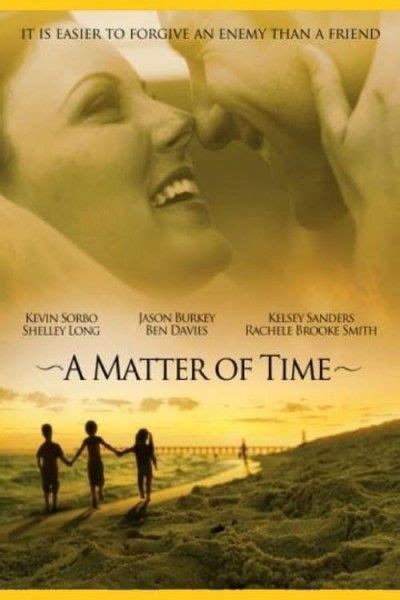 a matter of time film